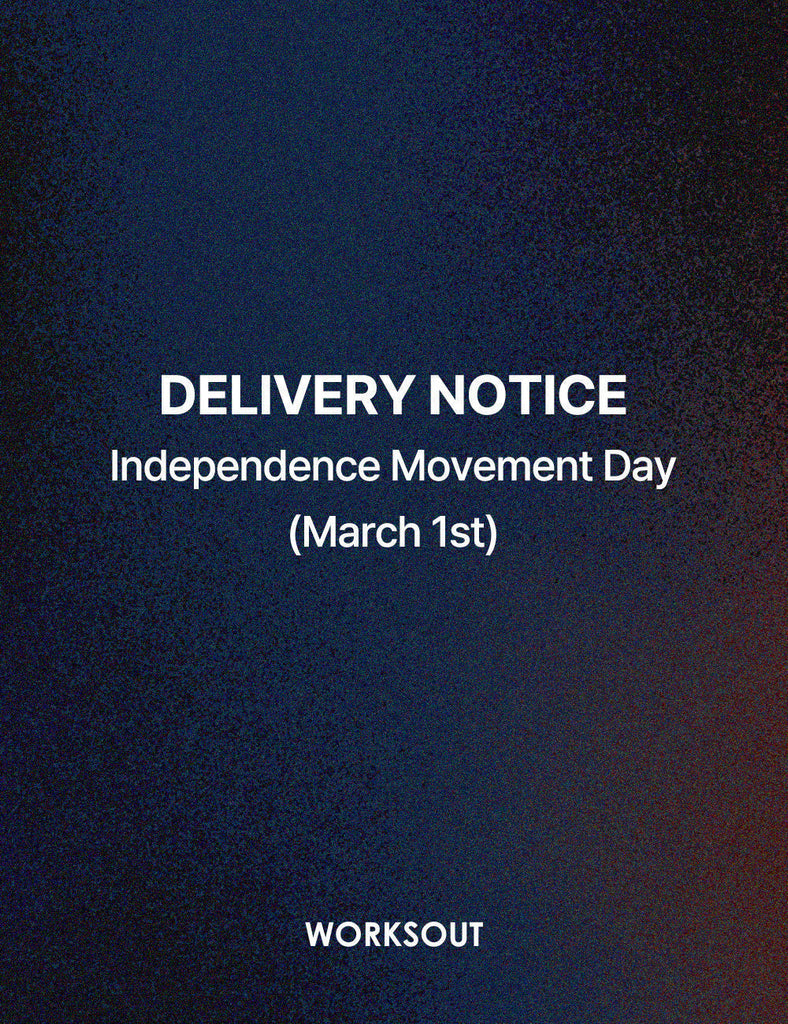 DELIVERY NOTICE_INDEPENDENCE MOVEMENT DAY