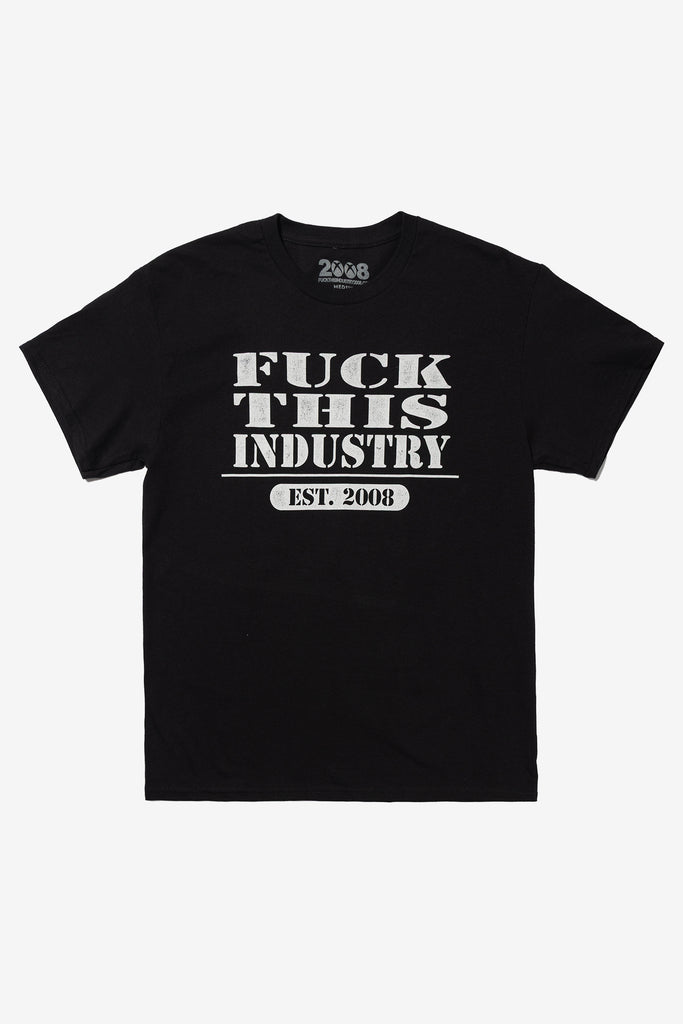 FUCK THIS INDUSTRY 2008 | WORKSOUT WORLDWIDE