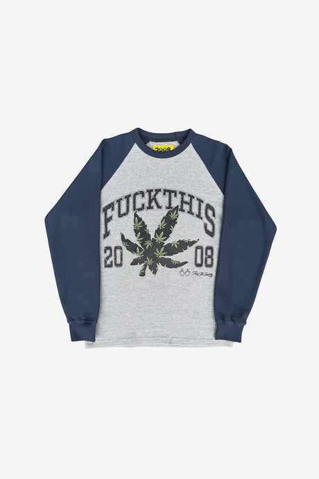 FUCK THIS RAGLAN THERMAL