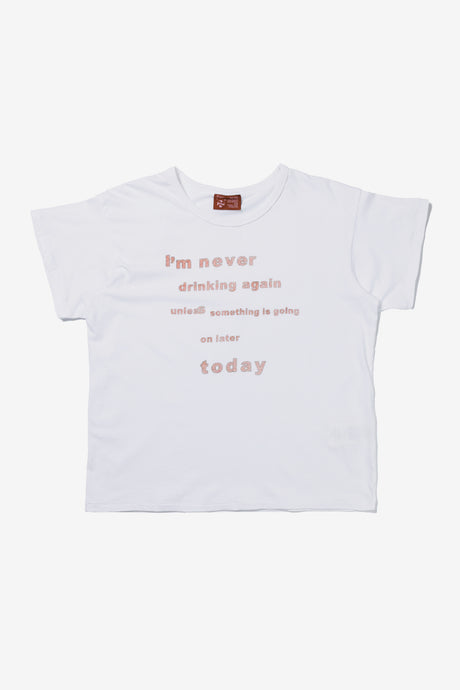 NEVER DRINKING AGAIN MENS TEE